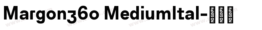 Margon360 MediumItal字体转换